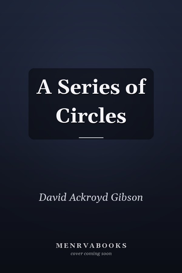 A Series of Circles