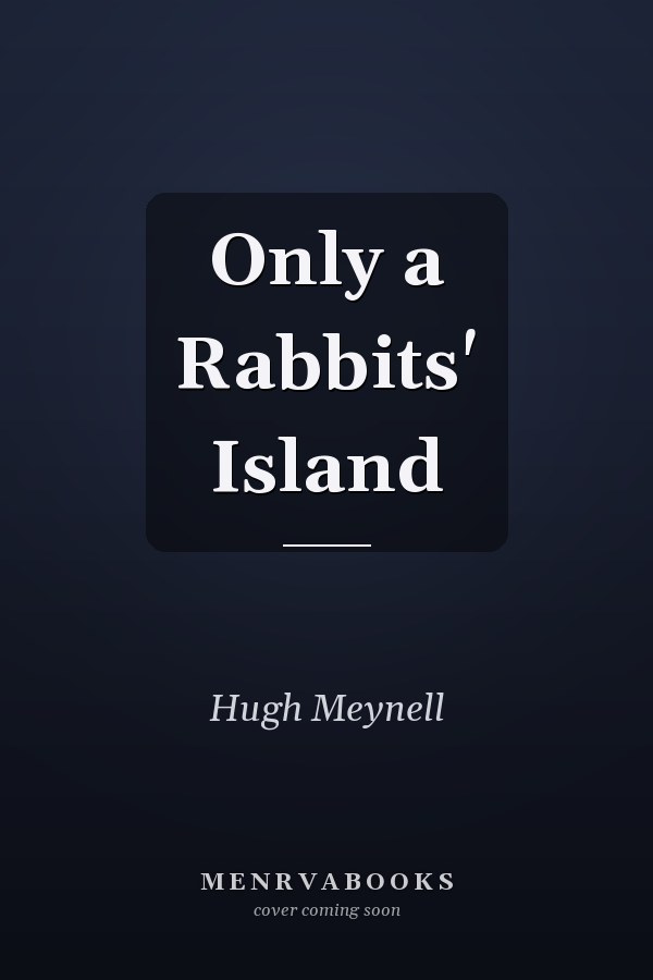 Only a Rabbits' Island