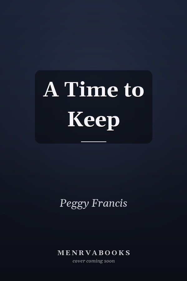 A Time to Keep