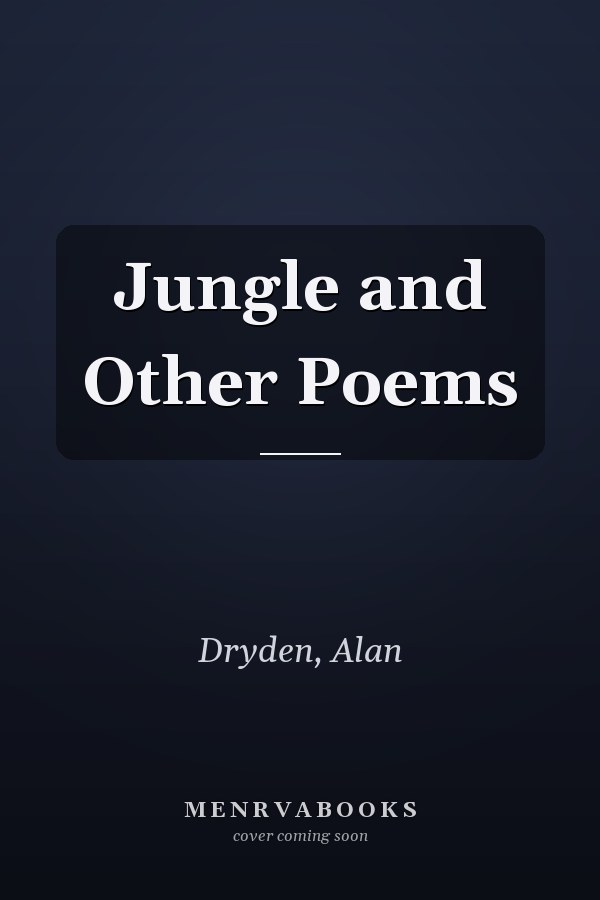Jungle and Other Poems