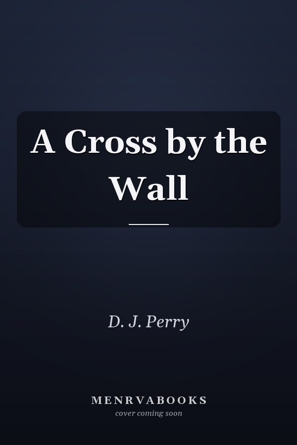 A Cross by the Wall