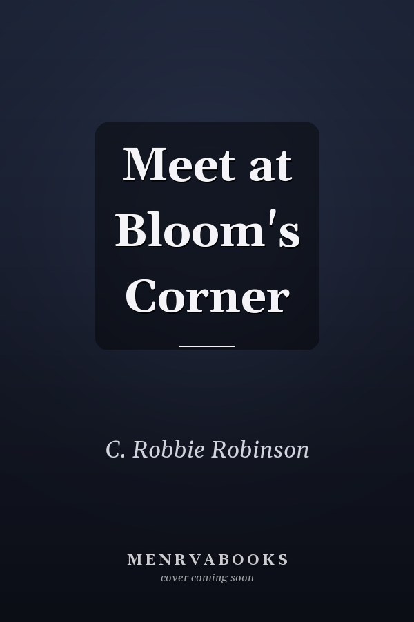 Meet at Bloom's Corner