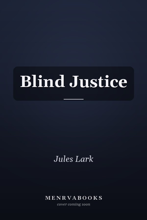 Blind Justice