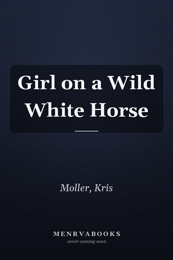 Girl on a Wild White Horse