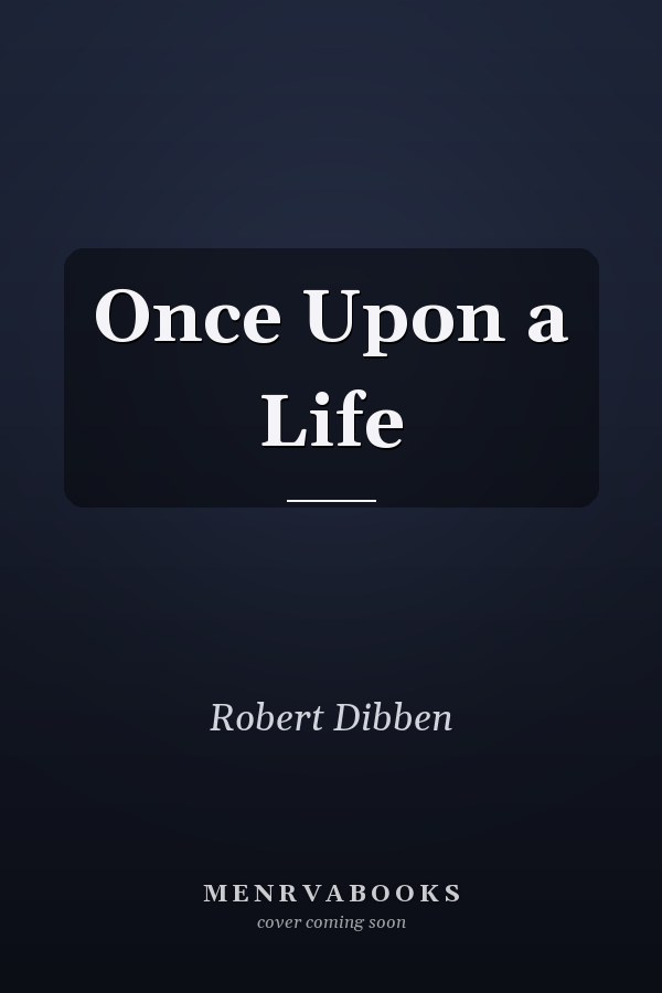 Once Upon a Life