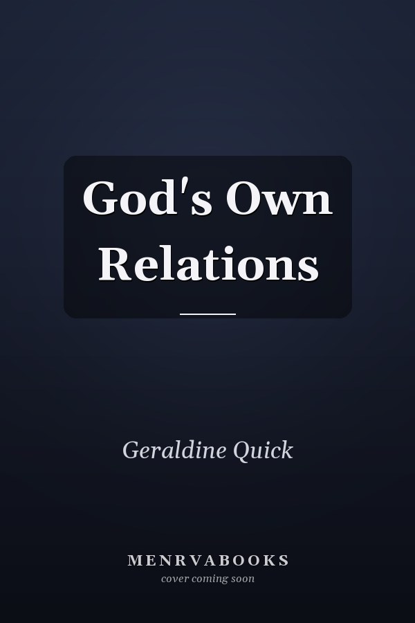 God's Own Relations