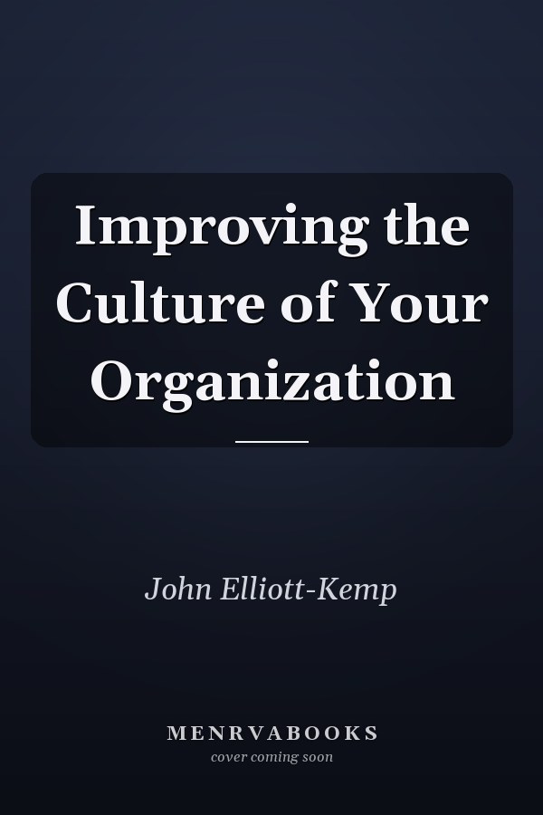 Improving the Culture of Your Organization