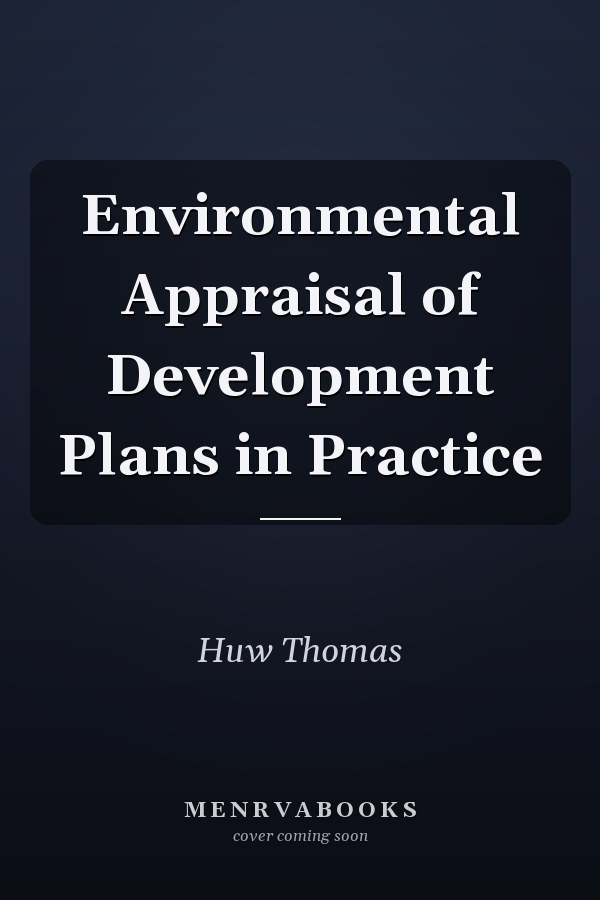 Environmental Appraisal of Development Plans in Practice
