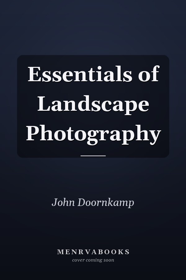 Essentials of Landscape Photography