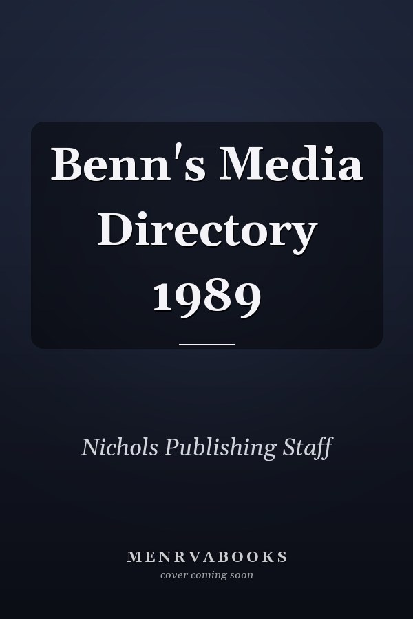 Benn's Media Directory 1989
