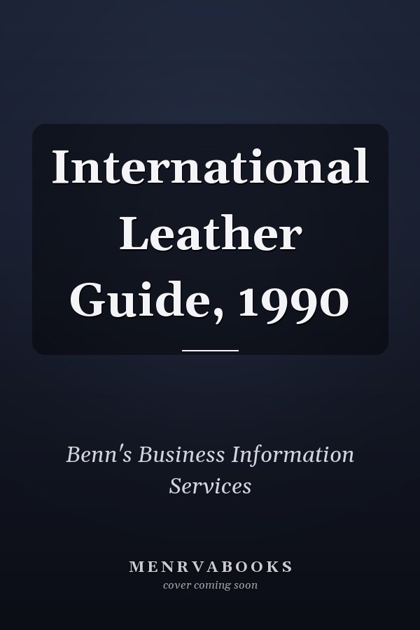International Leather Guide, 1990