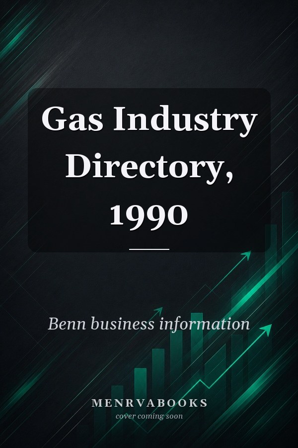 Gas Industry Directory, 1990