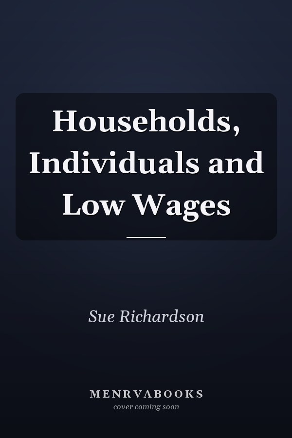 Households, Individuals and Low Wages