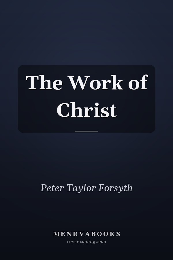 The Work of Christ