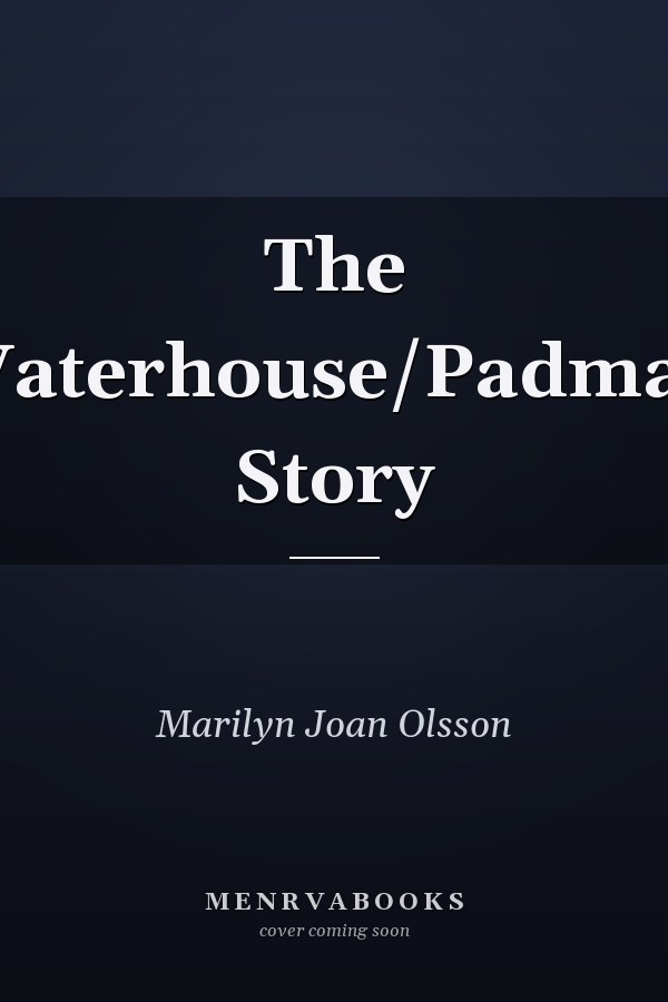The Waterhouse/Padman Story