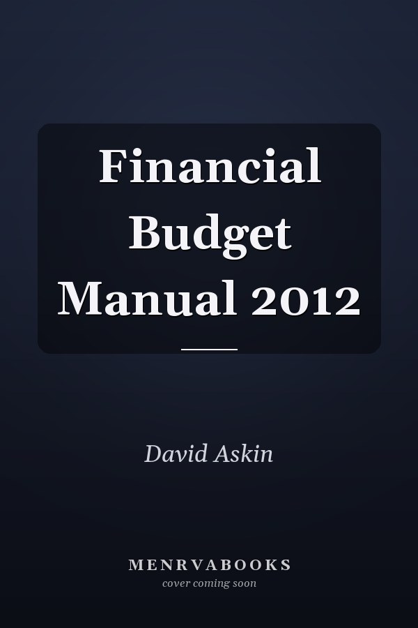 Financial Budget Manual 2012