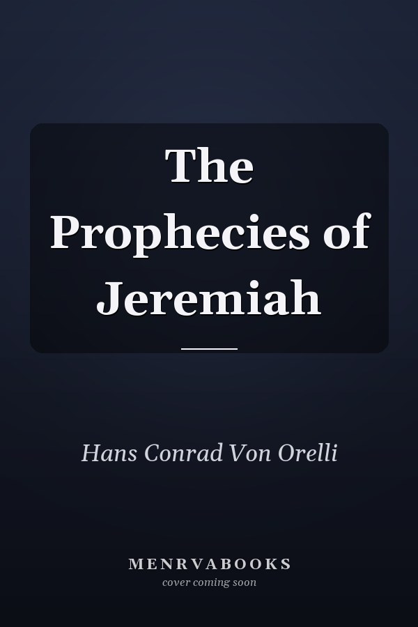 The Prophecies of Jeremiah