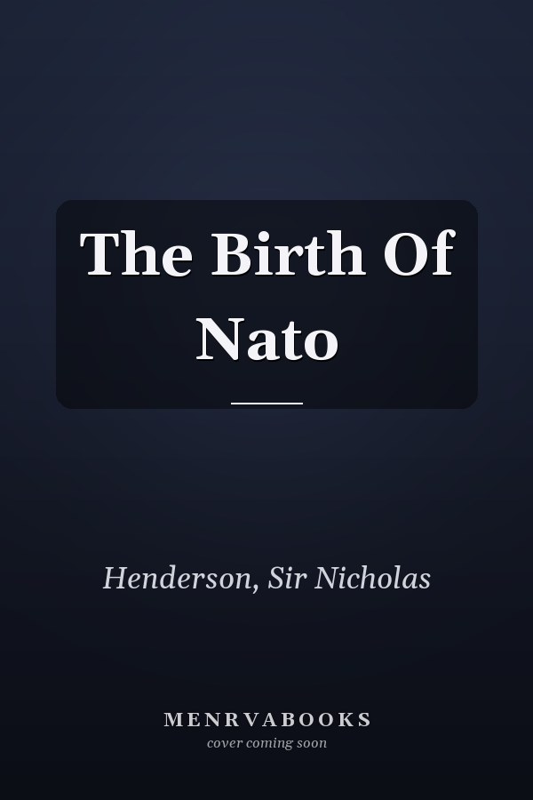 The Birth Of Nato