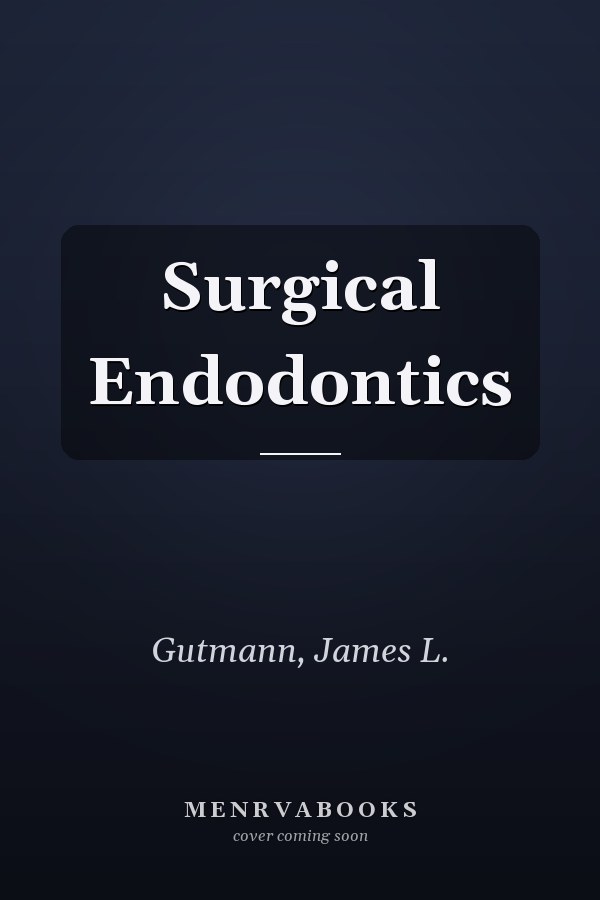 Surgical Endodontics