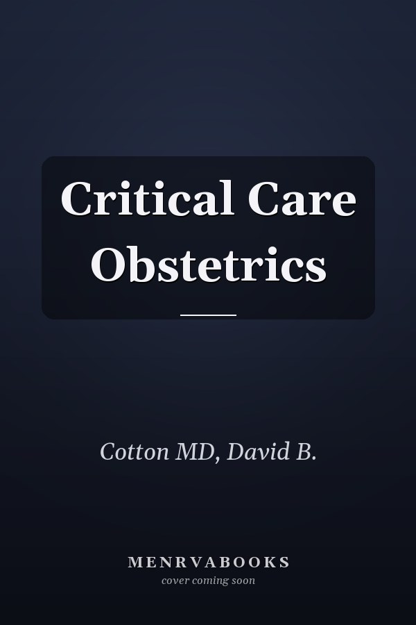Critical Care Obstetrics