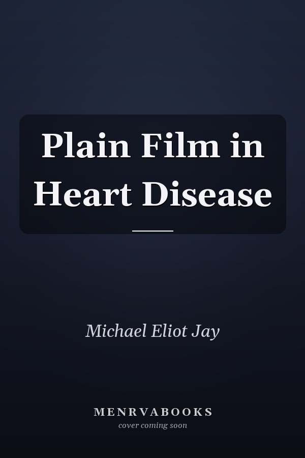 Plain Film in Heart Disease