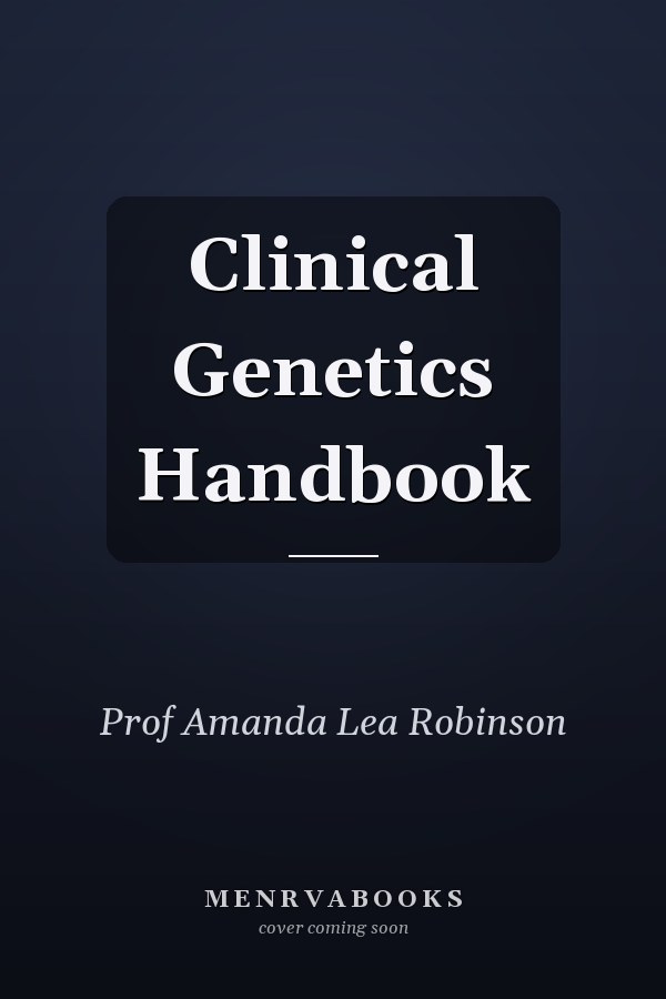 Clinical Genetics Handbook