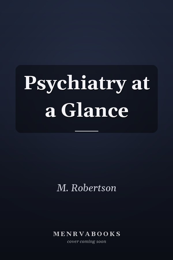 Psychiatry at a Glance