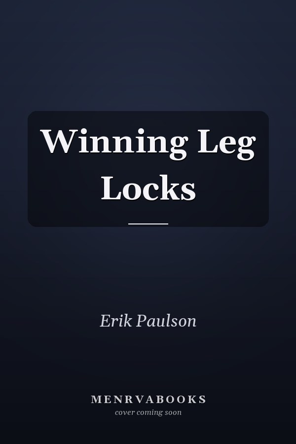 Winning Leg Locks
