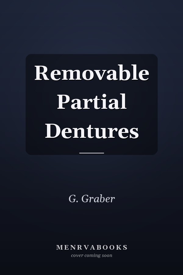 Removable Partial Dentures