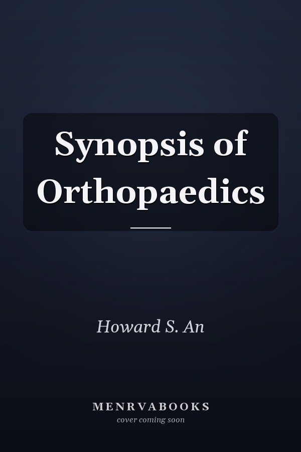Synopsis of Orthopaedics