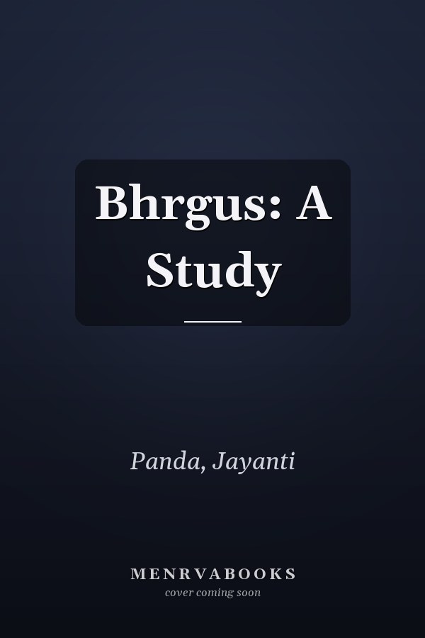 Bhrgus: A Study