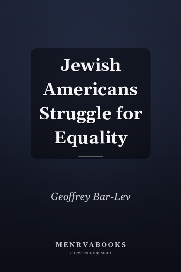 Jewish Americans Struggle for Equality