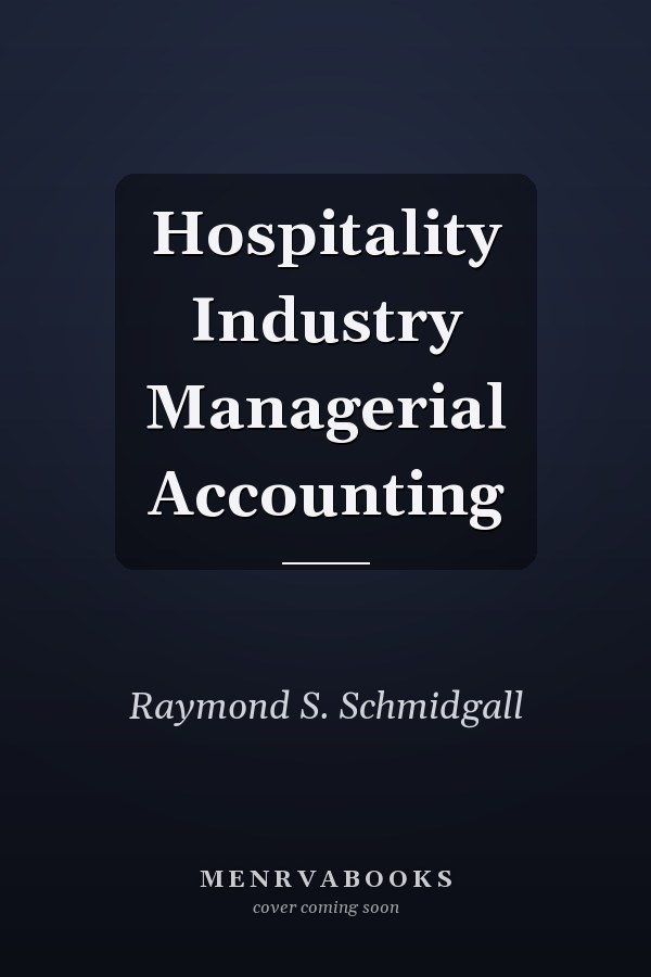 Hospitality Industry Managerial Accounting