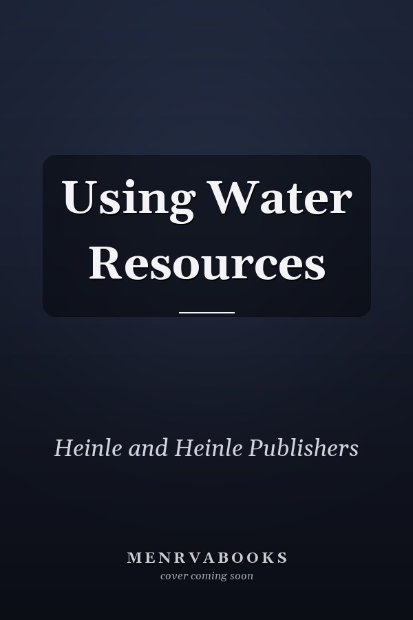 Using Water Resources