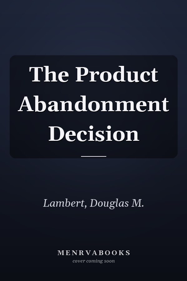 The Product Abandonment Decision