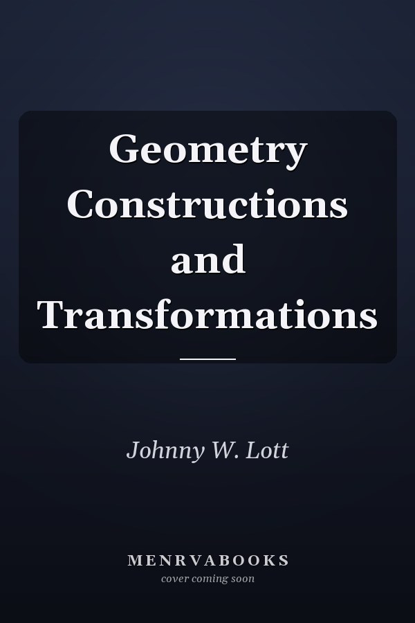 Geometry Constructions and Transformations