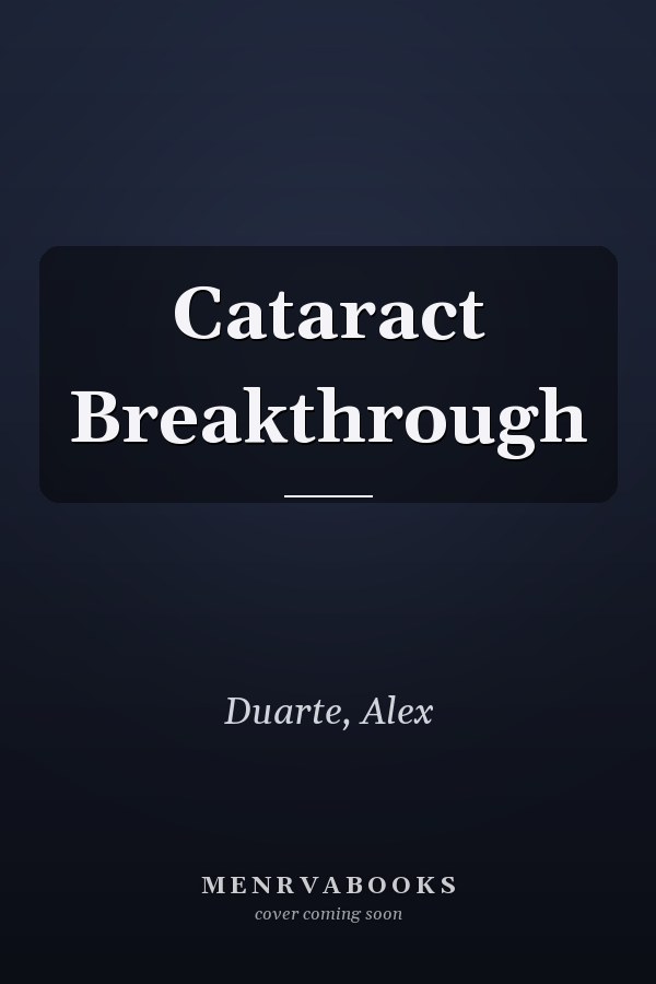 Cataract Breakthrough