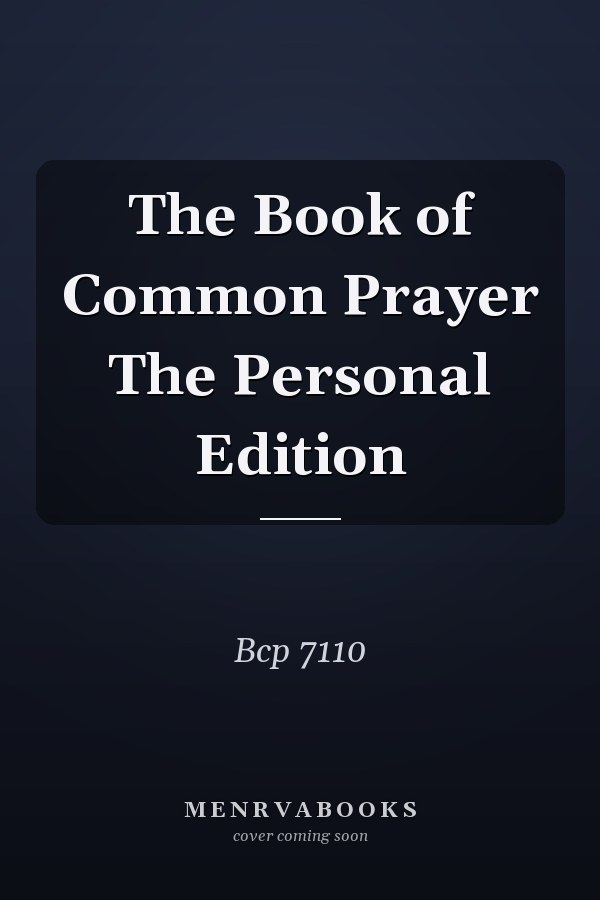 The Book of Common Prayer The Personal Edition