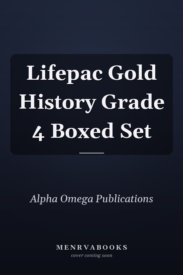 Lifepac Gold History Grade 4 Boxed Set