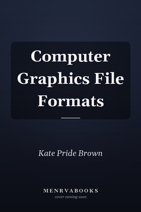 Computer Graphics File Formats
