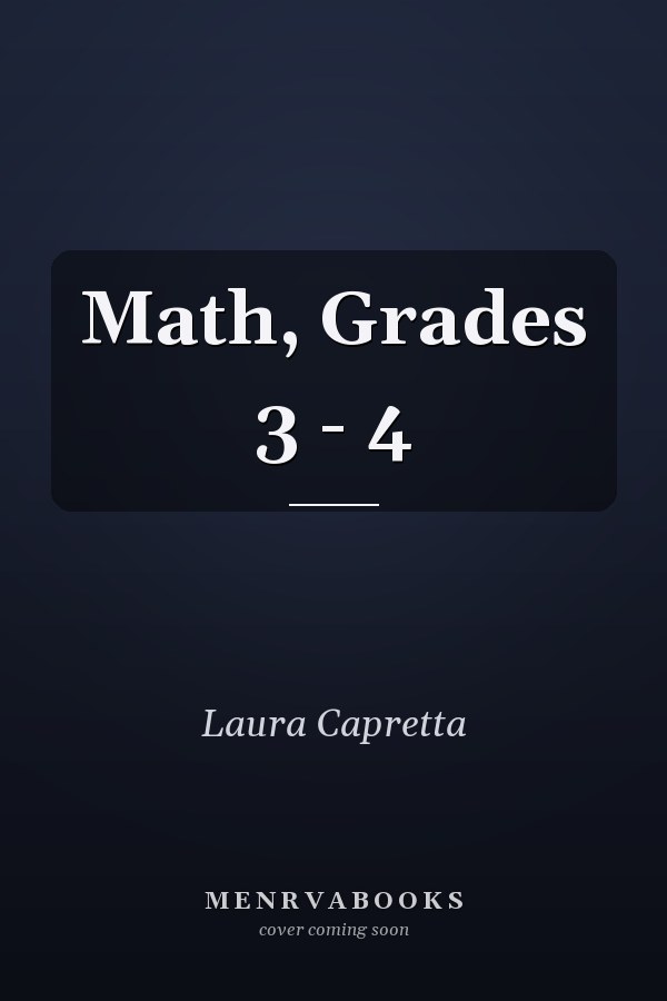 Math, Grades 3 - 4