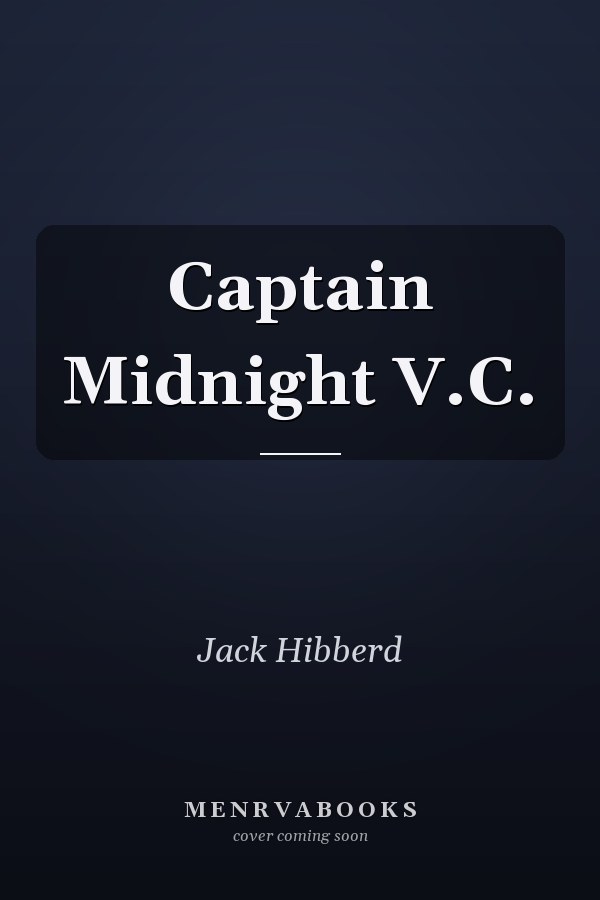 Captain Midnight V.C.