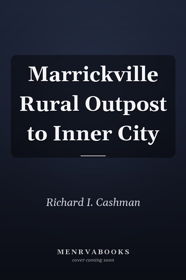 Marrickville Rural Outpost to Inner City