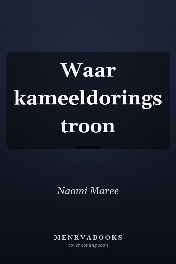 Waar kameeldorings troon