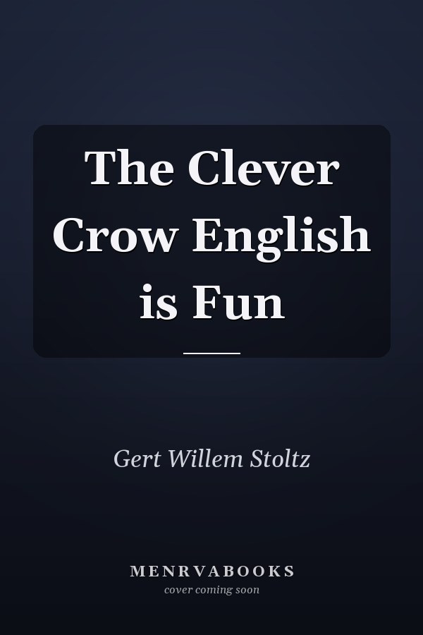 The Clever Crow English is Fun