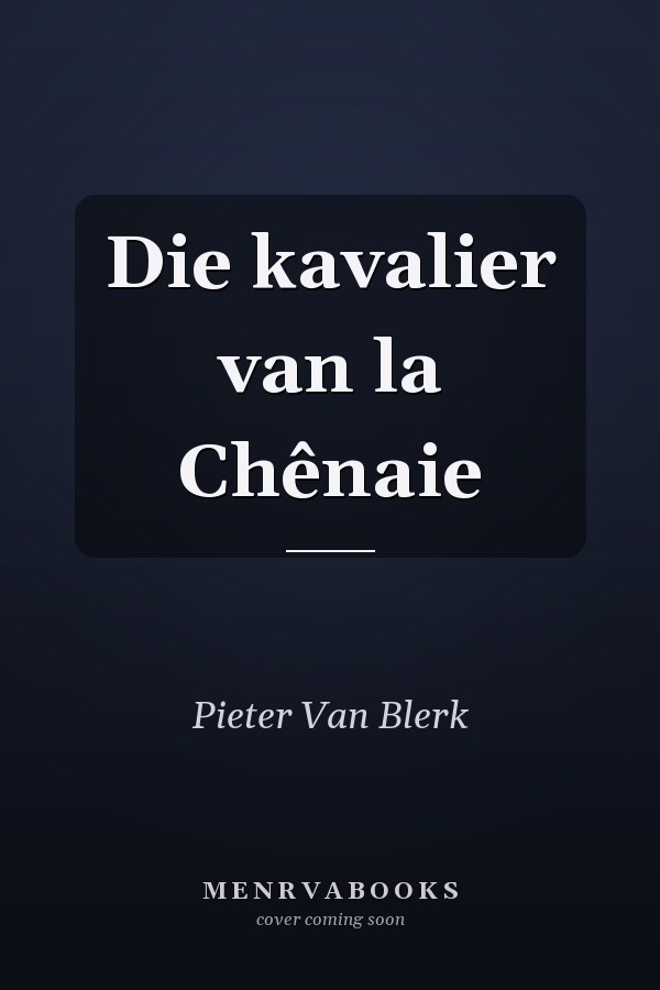 Die kavalier van la Chênaie