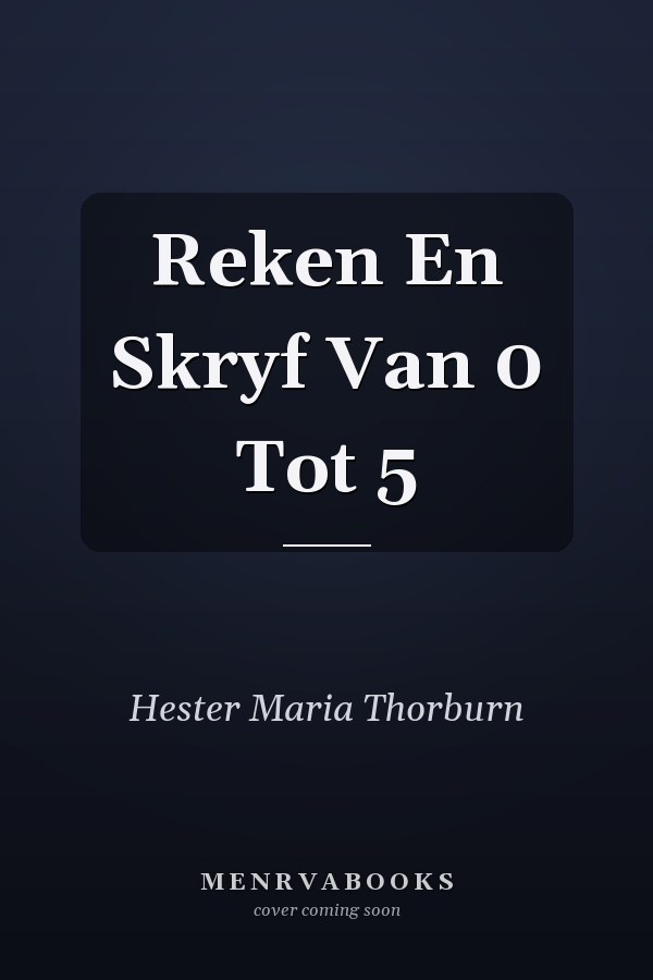 Reken En Skryf Van 0 Tot 5