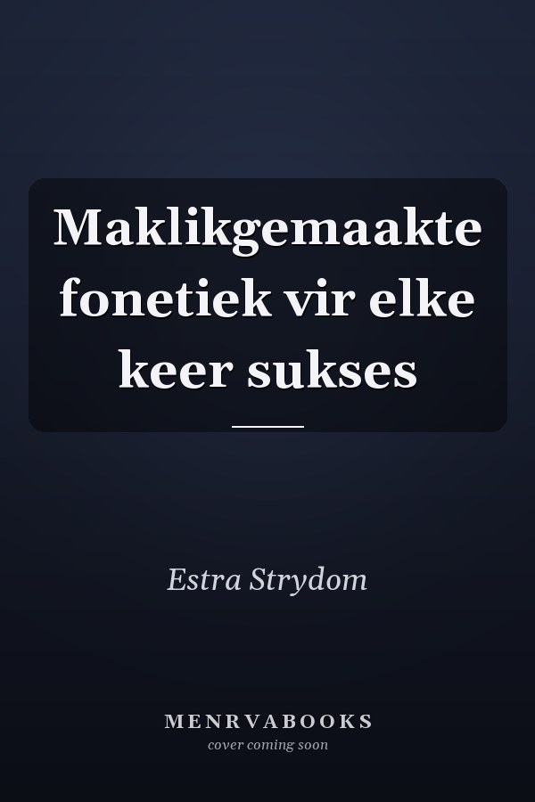 Maklikgemaakte fonetiek vir elke keer sukses