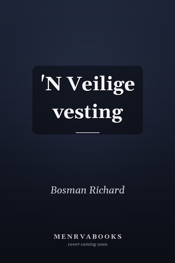 'N Veilige vesting