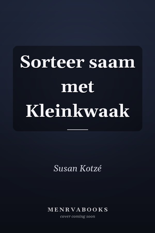 Sorteer saam met Kleinkwaak